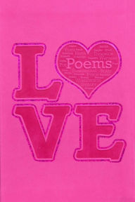 Title: Love Poems, Author: Editors of Canterbury Classics