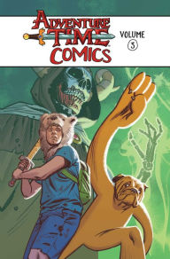 Title: Adventure Time Comics Vol. 3, Author: Pendleton Ward