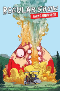Title: Regular Show: Parks and Wreck, Author: Molly Ostertag