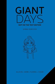 Title: Giant Days: Not On The Test Edition Vol. 2, Author: John Allison