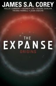 Ebook spanish free download The Expanse: Origins 9781684151141 by James S. A. Corey, Hallie Lambert, Georgia Lee, Huang Danlan  English version