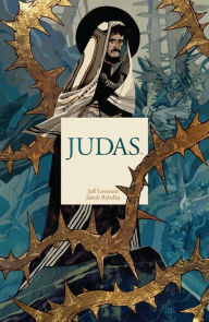 Free book links free ebook downloads Judas by Jeff Loveness, Jakub Rebelka