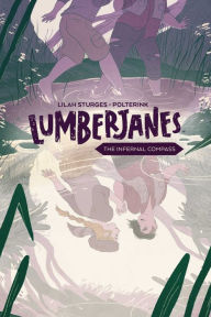 Download books free Lumberjanes Original Graphic Novel: The Infernal Compass English version ePub iBook RTF 9781684152520 by Lilah Sturges, Shannon Watters, polterink, Noelle Stevenson, Brooklyn Allen