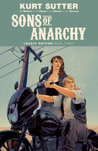 New release ebook Sons of Anarchy Legacy Edition Book Three  (English Edition) 9781684153862 by Ollie Masters, Kurt Sutter, Luca Pizzari