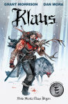 Alternative view 1 of Klaus: How Santa Claus Began