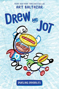 Title: Drew and Jot: Dueling Doodles, Author: Art Baltazar