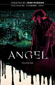 Title: Angel Vol. 1: Being Human, Author: Bryan Hill