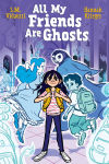 Alternative view 1 of All My Friends Are Ghosts