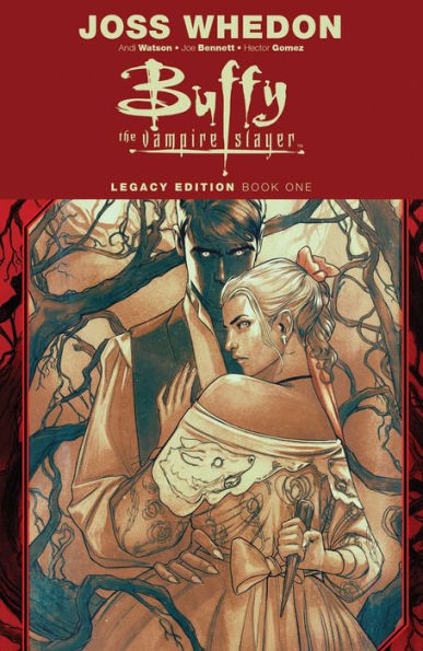 Buffy the Vampire Slayer Legacy Edition Book One