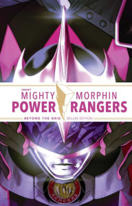 A book pdf free download Mighty Morphin Power Rangers Beyond the Grid Deluxe Ed. in English 9781684155538 by Marguerite Bennett, Simone di Meo