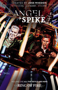 Title: Angel & Spike Volume 1, Author: Bryan Edward Hill