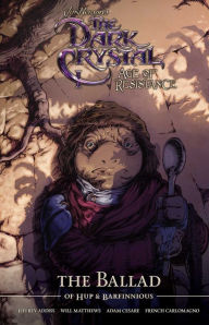 Free ebook downloads no membership Jim Henson's The Dark Crystal Age of Resistance The Ballad of Hup & Barfinnious by Will Matthews, Jeff Addiss, Adam Cesare, French Carlomagno 9781684156290 FB2 ePub iBook (English Edition)