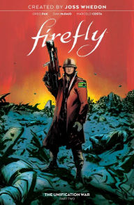 Title: Firefly: The Unification War Vol. 2, Author: Greg Pak