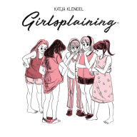 Title: Girlsplaining, Author: Katja Klengel