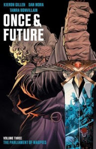 Title: Once & Future Vol. 3: The Parliament of Magpies, Author: Kieron Gillen