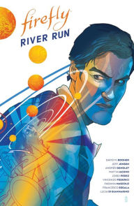 Title: Firefly: River Run, Author: David M. Booher