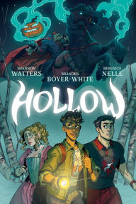 Download books in doc format Hollow iBook by Shannon Watters, Berenice Nelle, Branden Boyer-White, Shannon Watters, Berenice Nelle, Branden Boyer-White 9781684158522