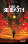 Alternative view 1 of Behold, Behemoth