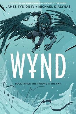 Wynd Book Three: the Throne Sky
