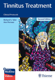 Title: Tinnitus Treatment: Clinical Protocols, Author: Richard Tyler