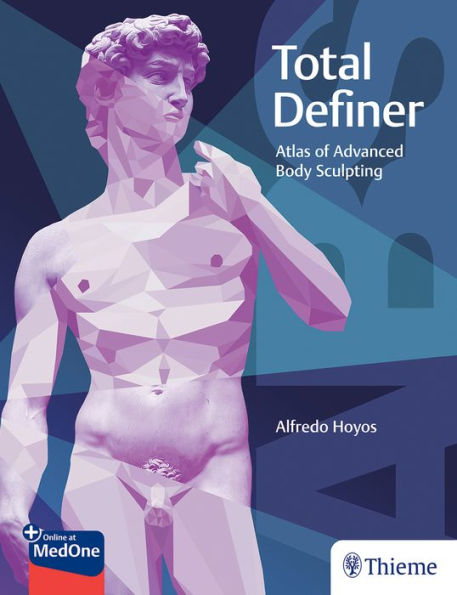 Total Definer: Atlas of Advanced Body Sculpting