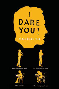 Title: I Dare You!, Author: William H. Danforth
