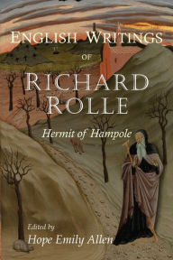 Title: Richard Rolle: The English Writings, Author: Richard Rolle