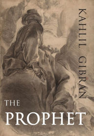 Title: The Prophet, Author: Kahlil Gibran