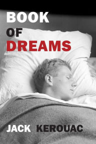 Title: Book of Dreams, Author: Jack Kerouac