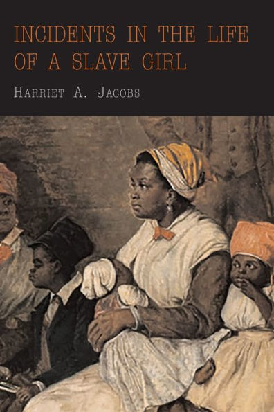 Incidents in the Life of a Slave Girl