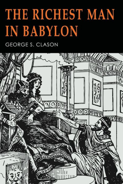 The Richest Man Babylon: Illustrated