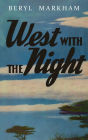 West with the Night