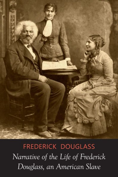 Narrative of the Life of Frederick Douglass