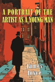 Title: A Portrait of the Artist as a Young Man, Author: James Joyce