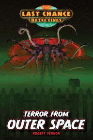 Title: Terror from Outer Space, Author: Robert Vernon