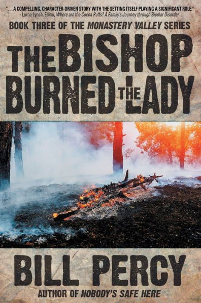 The Bishop Burned the Lady