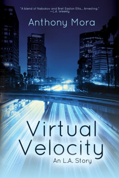 Virtual Velocity: An L.A. Story