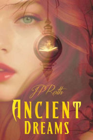 Online audio books download free Ancient Dreams in English by JP Roth 9781684334728