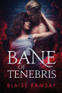 Bane of Tenebris