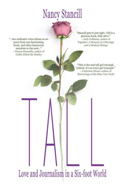 Tall: Love and Journalism in a Six-foot World