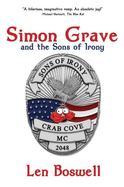 Simon Grave and the Sons of Irony: A Simon Grave Mystery