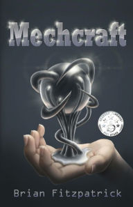 Title: Mechcraft, Author: Brian Fitzpatrick