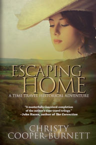 Books and free download Escaping Home: A Time Travel Historical Adventure by 