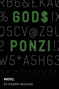 Free audiobook downloads for android God's Ponzi 9781684338924