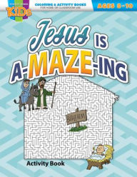 Title: Jesus Is A-Maze-Ing: Activity Book, Author: Warner Press