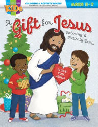 Title: A Gift for Jesus: Christmas Coloring & Activity Book, Author: Warner Press