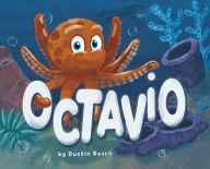 Title: Octavio, Author: Dustin Resch