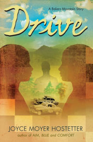 Title: Drive, Author: Joyce Moyer Hostetter