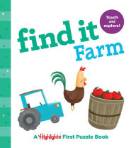 Title: Find It Farm: Baby's First Puzzle Book, Author: Highlights