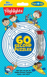 Title: 60-Second Puzzles, Author: Highlights